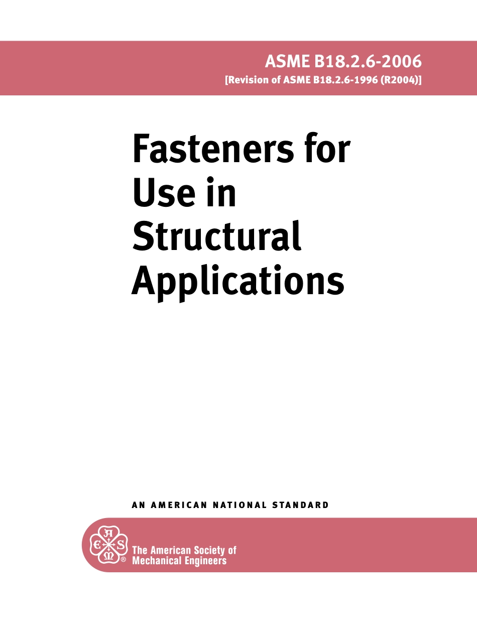 ASME B18.2.6-2006 fastenrs for use in structural application.pdf_第1页