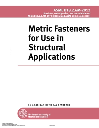 ASME B18.2.6M-2012 公制紧固件在结构材料中的使用.pdf