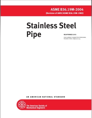 ASME B36.19M-2015 Stainless Steel Pipe.pdf