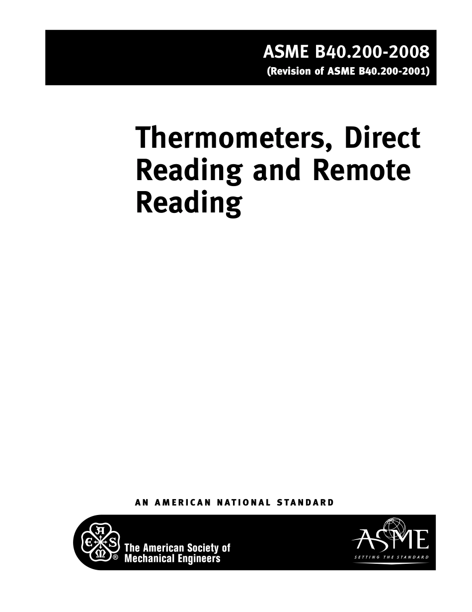 ASME B40.200-2008 THERMOMETERS, DIRECT READING AND REMOTE READING, INCLUDING B40.3,  B40.4,  B40.8 & B40.9.pdf_第2页