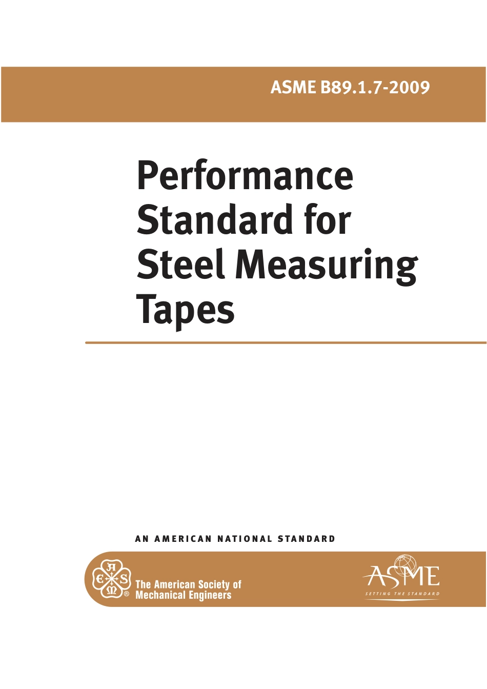 ASME B89.1.7-2009 PERFORMANCE  STANDARD FOR STEEL MEASURING TAPES.pdf_第1页