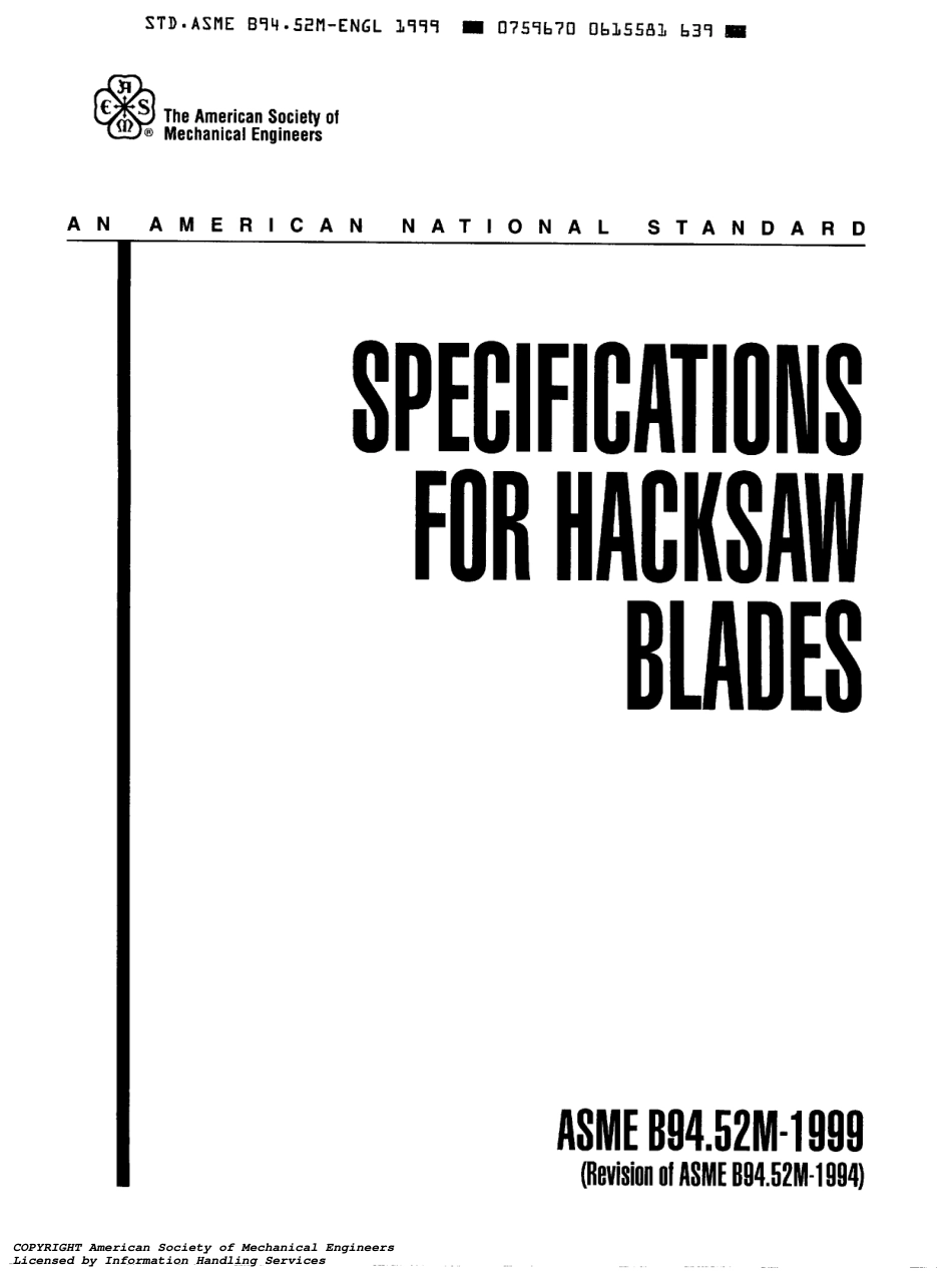 ASME B94.52M-1999 SPECIFICATIONS FOR HACKSAW BLADES.pdf_第2页