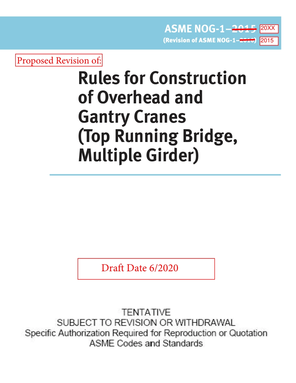 ASME NOG1-2020 Rules for Construction of Overhead and Gantry Cranes - DRAFT.pdf_第1页