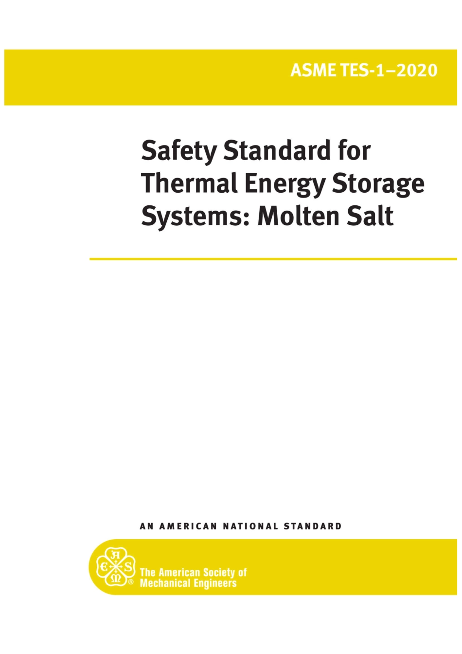 ASME TES.1-2020 Safety STD for Thermal Energy Storage Systems_Molten Salt.pdf_第1页