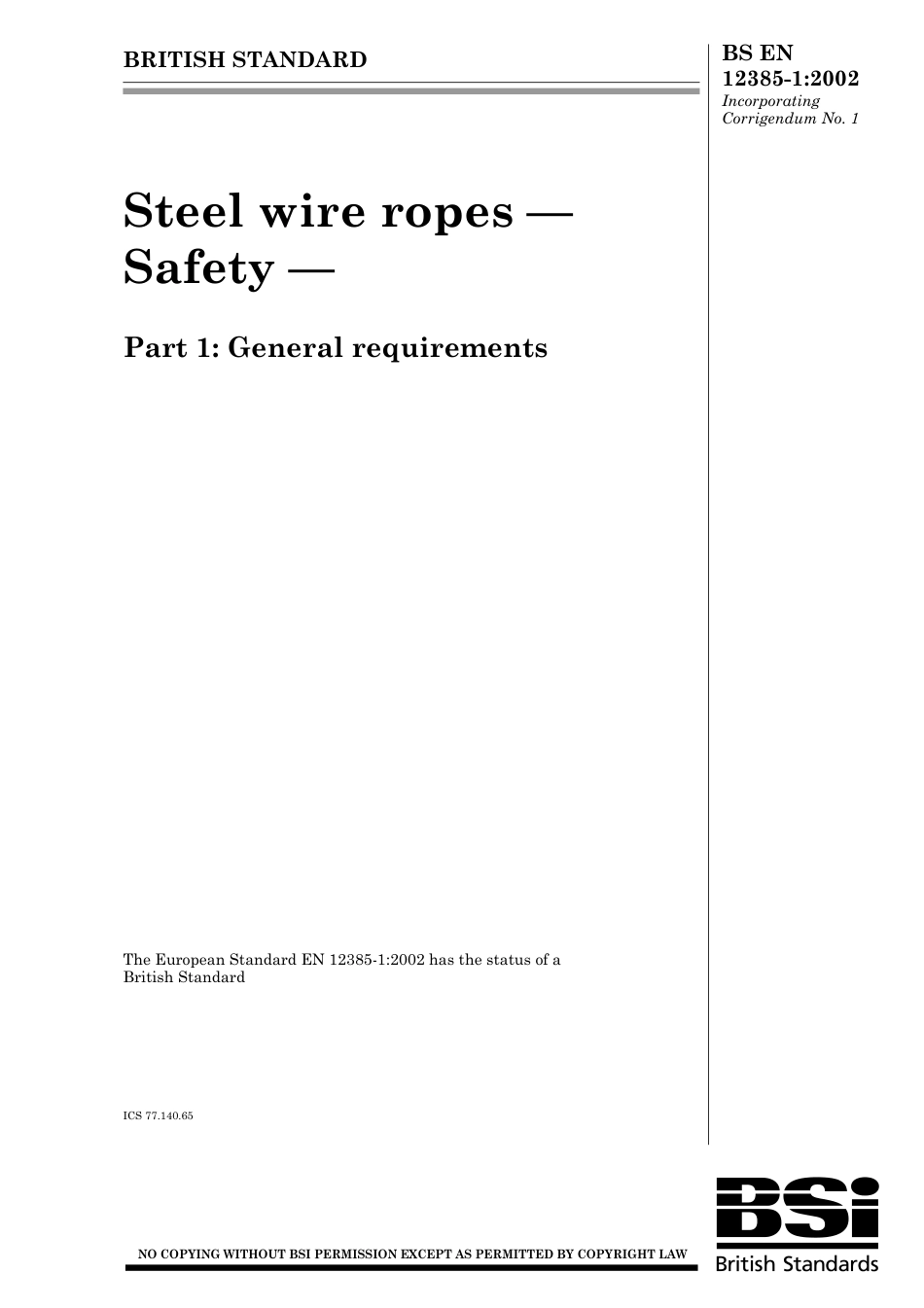 BS EN 12385-1 2002.pdf_第1页