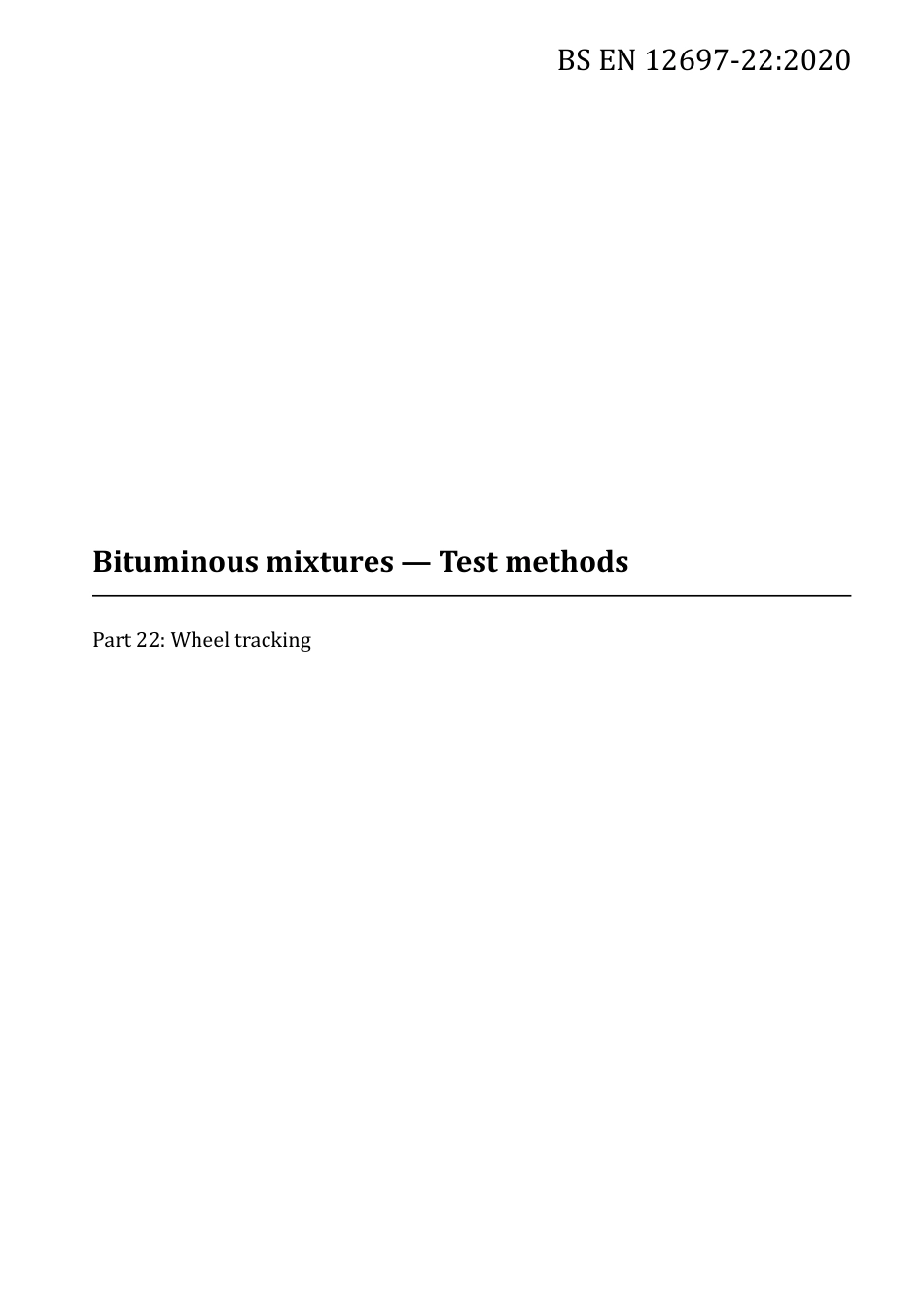 BS EN 12697-22-2020.pdf_第1页