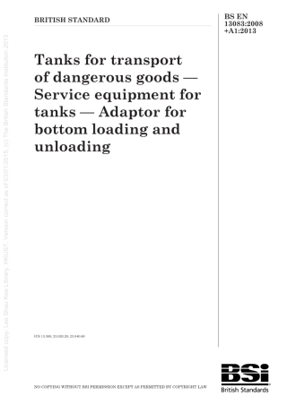 BS EN 13083-2008 A1-2013危险品运输用槽罐.槽罐用设备.底部荷载和非荷载的适配器.pdf