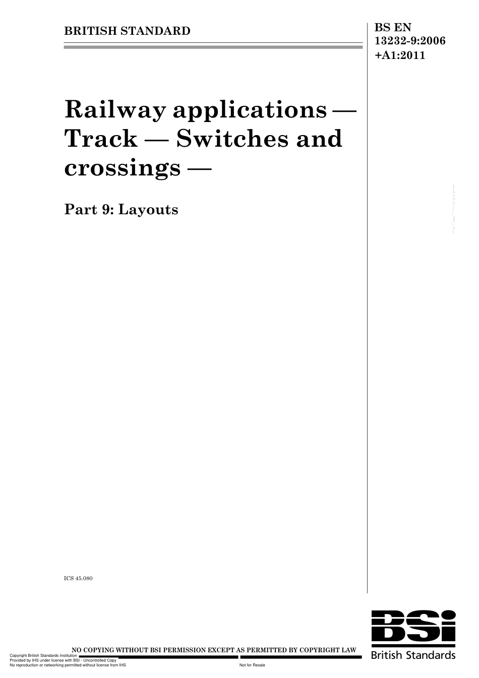 BS EN 13232-9 2006   A1 2011.pdf_第1页