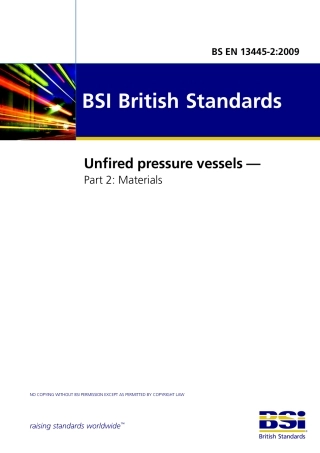 BS EN 13445-2 2009 非燃烧压力容器.材料.pdf