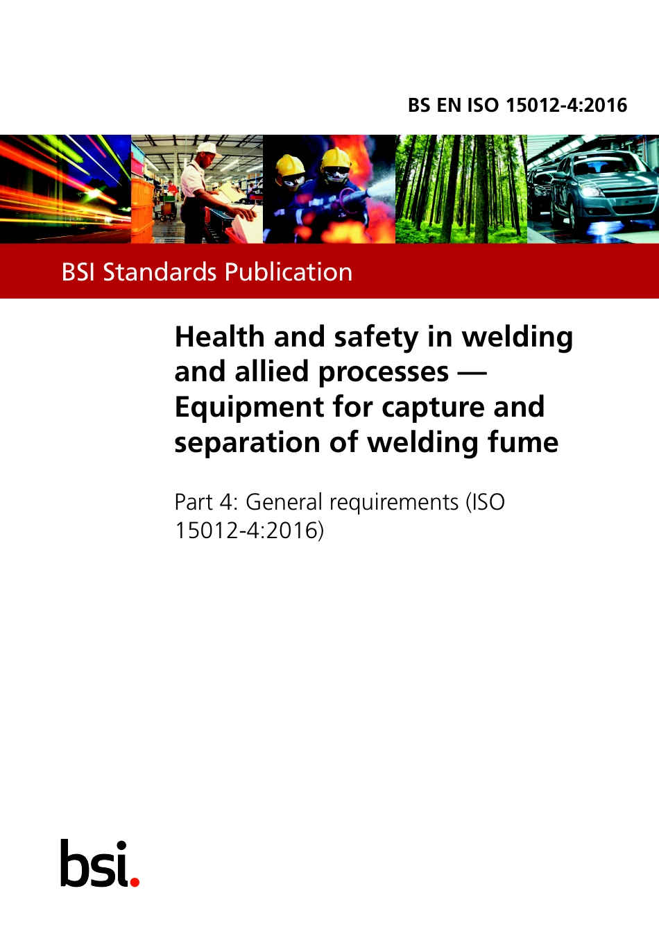 BS EN ISO 15012-4 2016.pdf_第1页