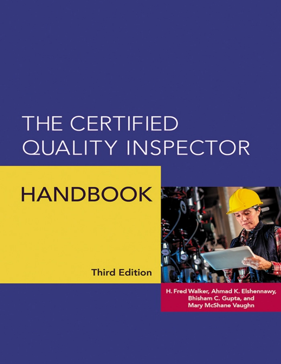 The Certified Quality Inspector Handbook, 3rd Edition (2020).pdf_第1页