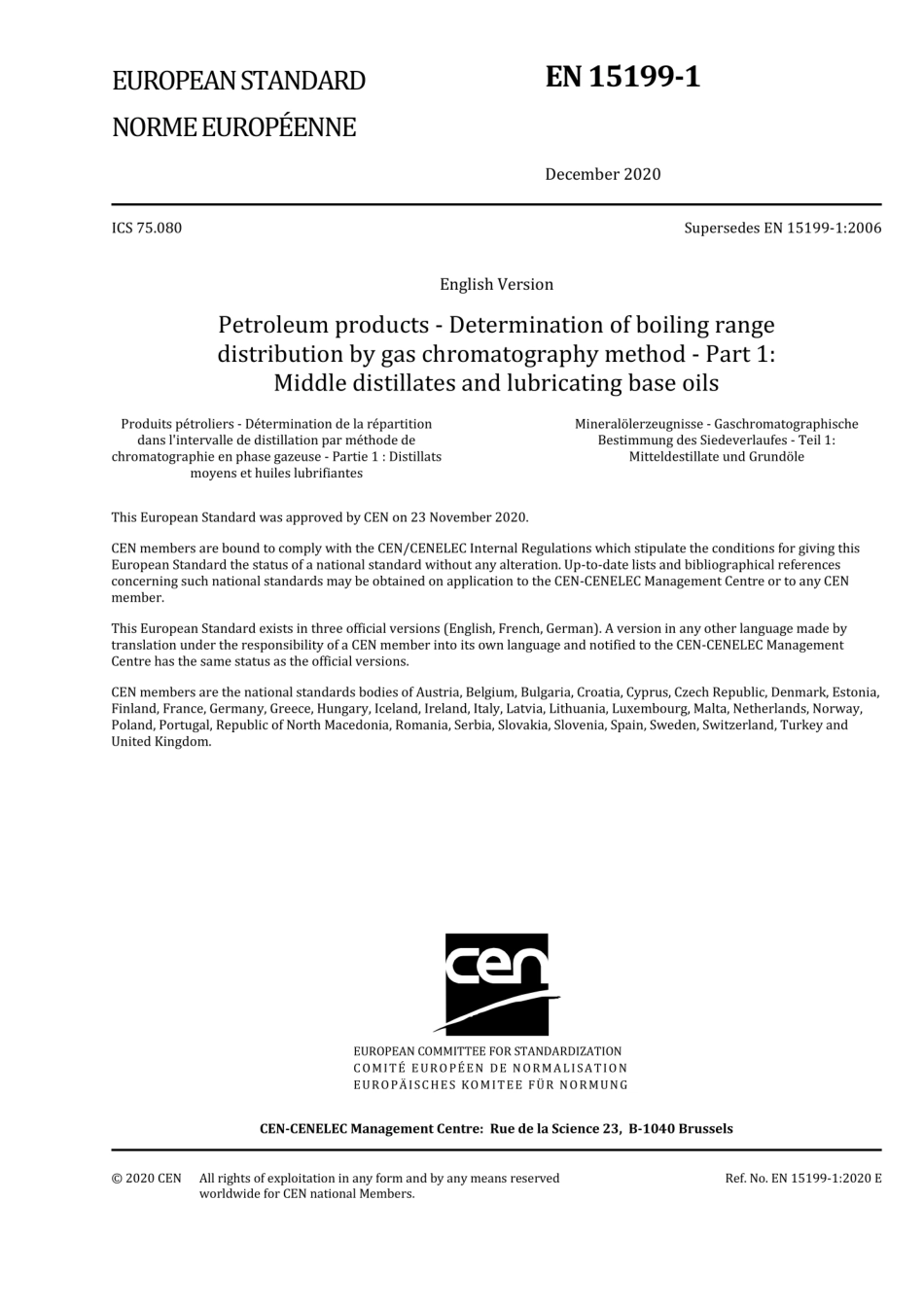 EN 15199-1-2020 石油产品.用气相色谱法测定沸点分布.第1部分：中间馏分油和润滑基础油.pdf_第1页