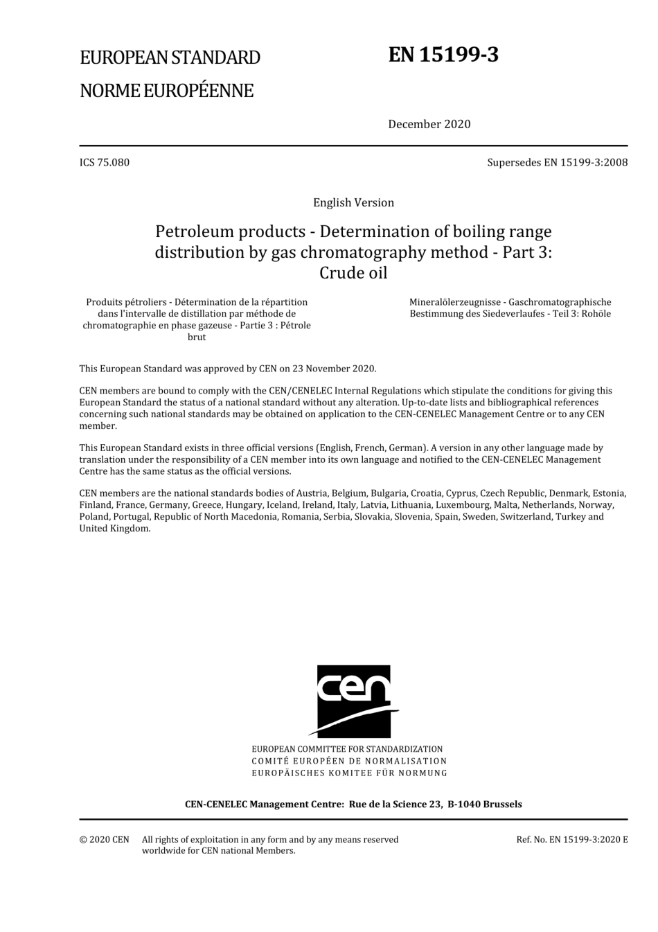 EN 15199-3-2020 石油产品.用气相色谱法测定沸点分布.第3部分：原油.pdf_第1页
