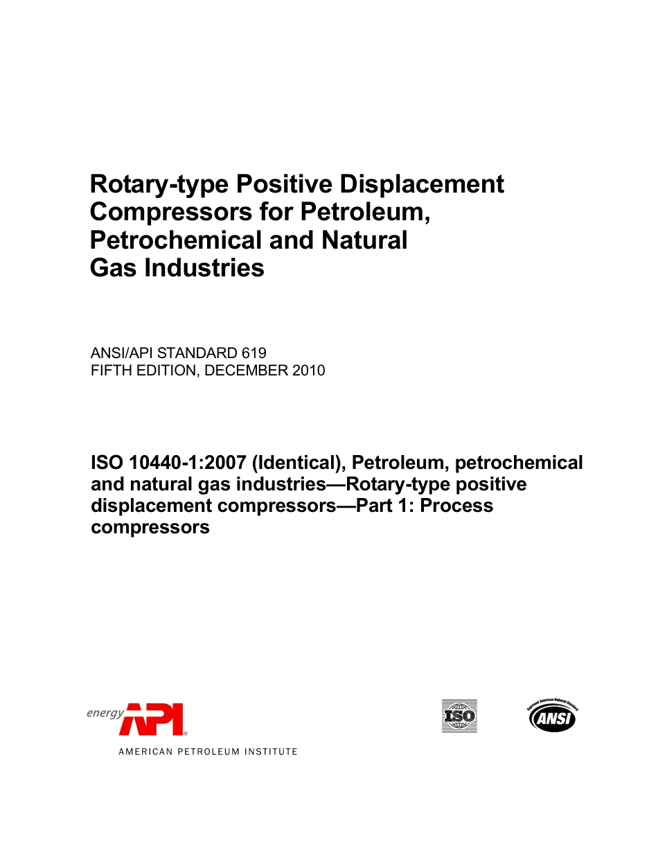API 619-2010 Rotary-type Positive Displacement Compressors - Reaffirmation 2020.pdf_第1页