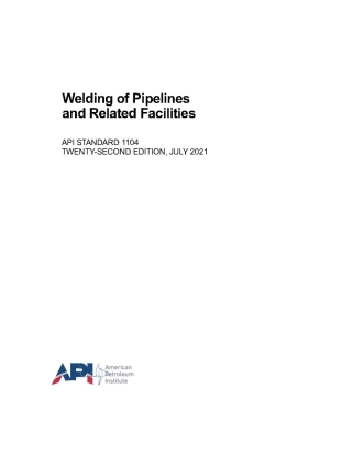 API_1104_22nd_Edition_July_2021_Welding_of_Pipelines_and_Related.pdf