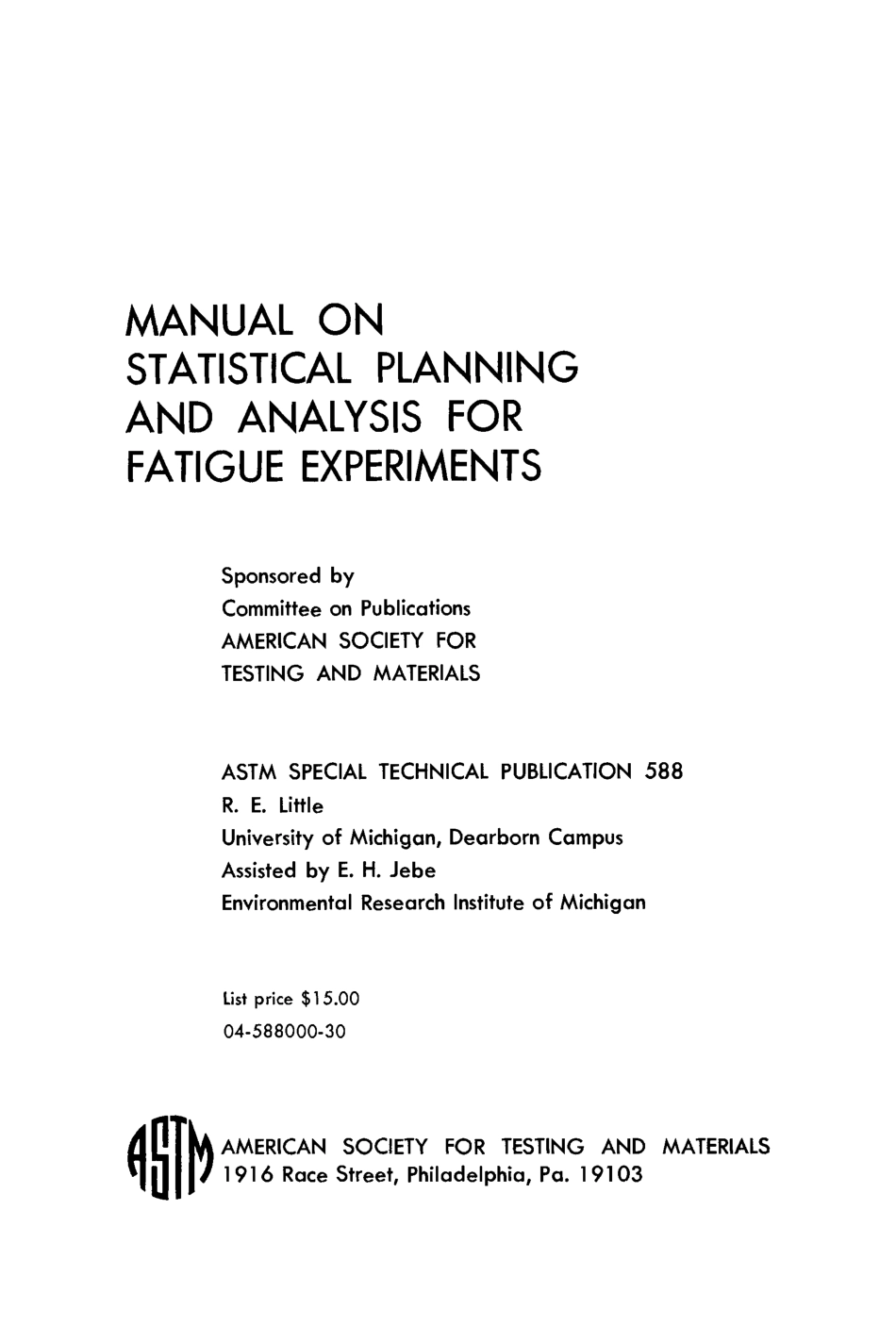 ASTM - STP 588 - Manual on Statistical Planning and Analysis.pdf_第2页