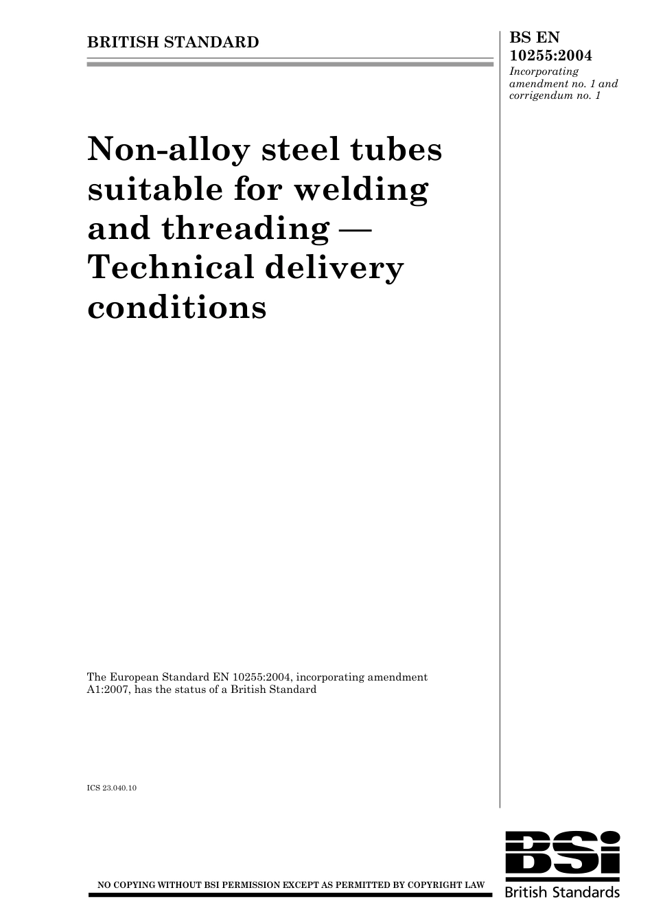 BS EN 10255-2004 (2007).pdf_第1页