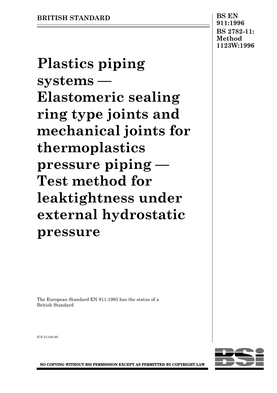 BS EN 00911-1996 (1999) BS 2782-11 MTD 1123W-1996.pdf_第1页