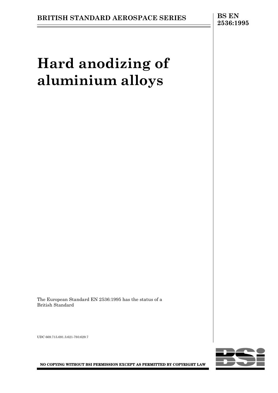 BS EN 2536-1995 Hard anodizing of aluminium alloys.pdf_第1页