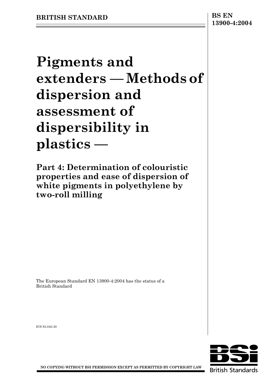 BS EN 13900-4-2004.pdf_第1页