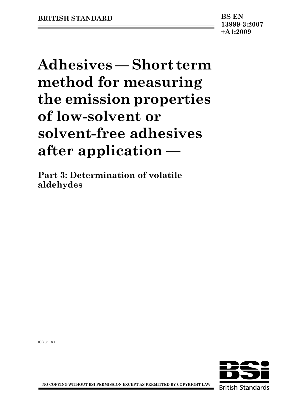 BS EN 13999-3-2007 + A1-2009.pdf_第1页