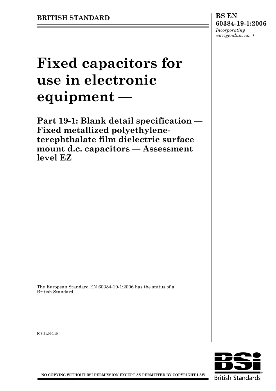 BS EN 60384-19-1-2006 (2007).pdf_第1页