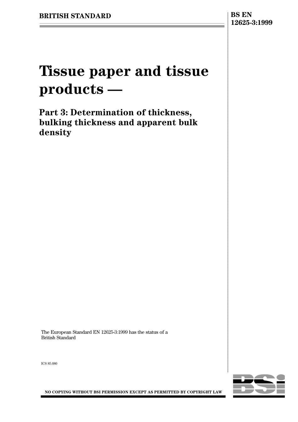 BS EN 12625-3-1999.pdf_第1页
