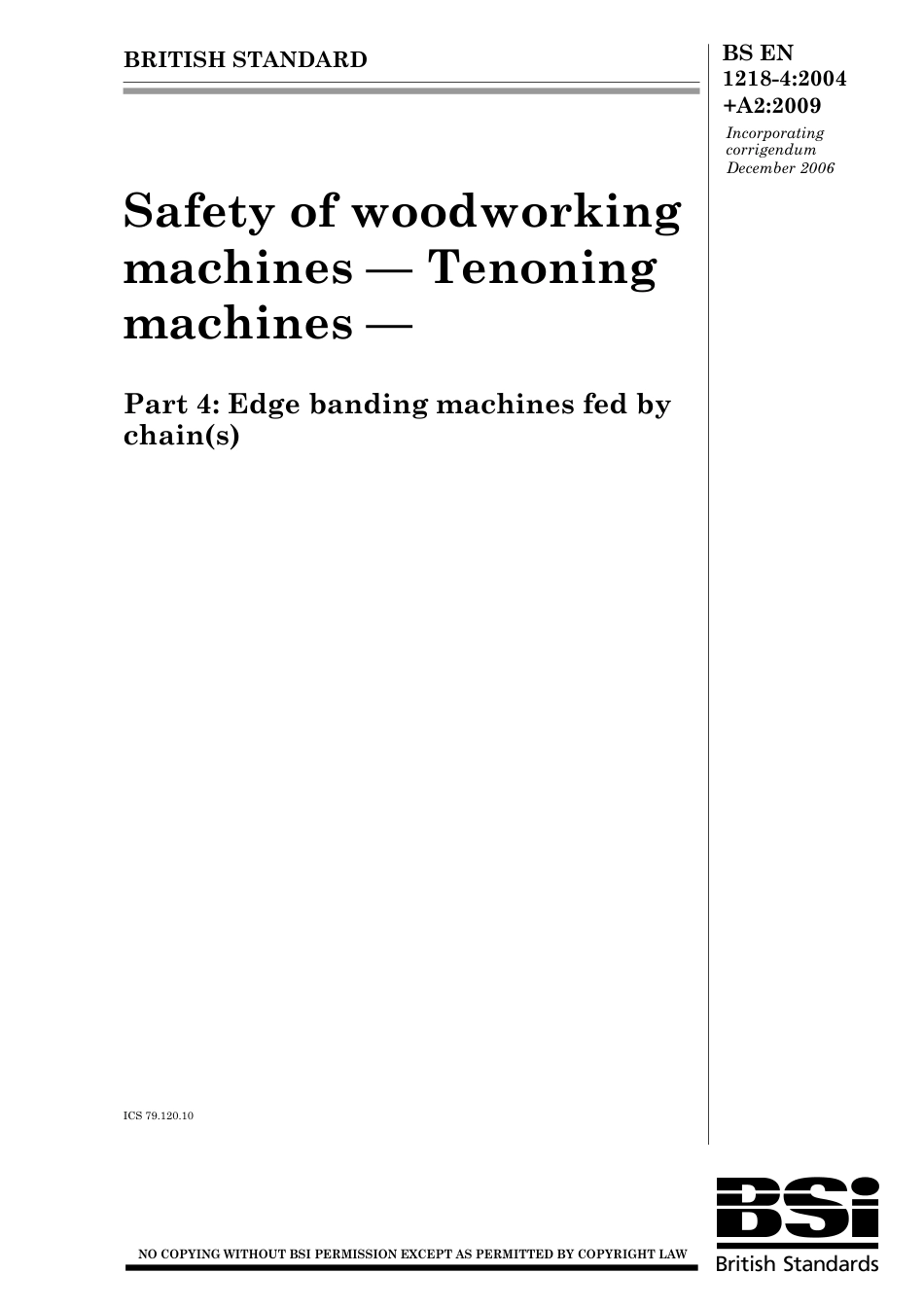 BS EN 01218-4-2004 + A2-2009.pdf_第1页