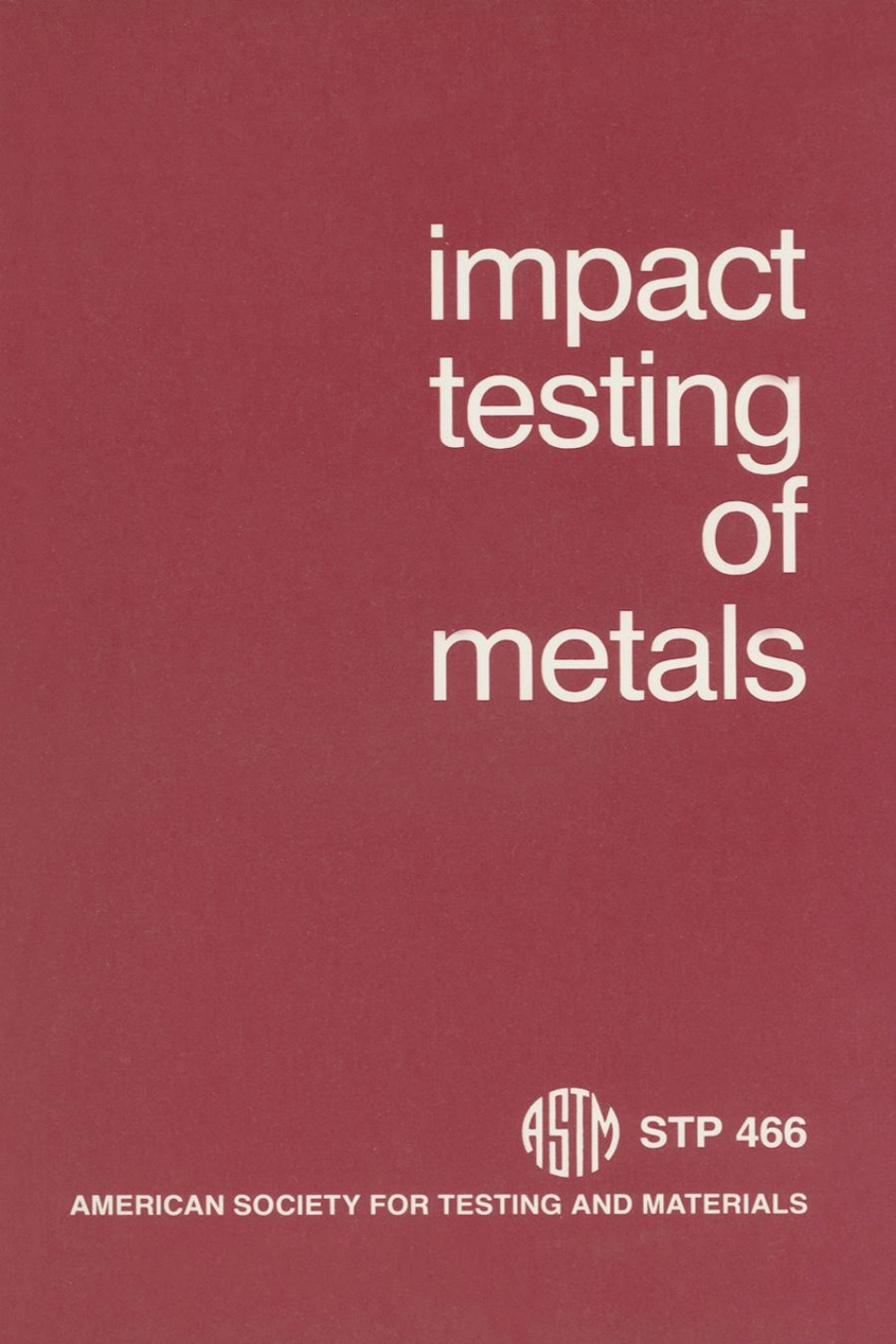 ASTM STP 466-1970 (1984).pdf_第1页