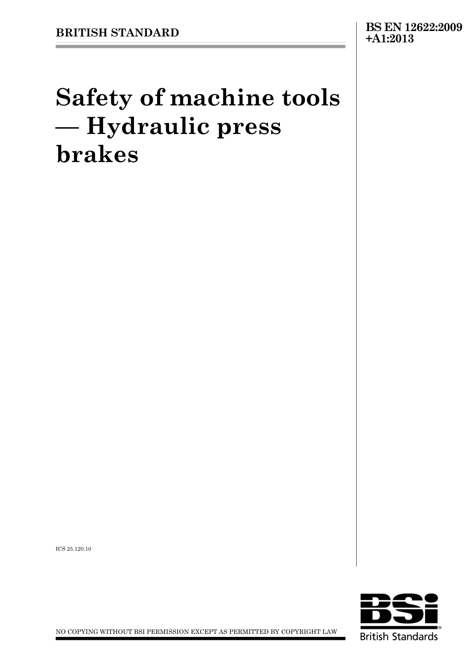 BS EN 12622-2009 + A1-2013.pdf_第1页