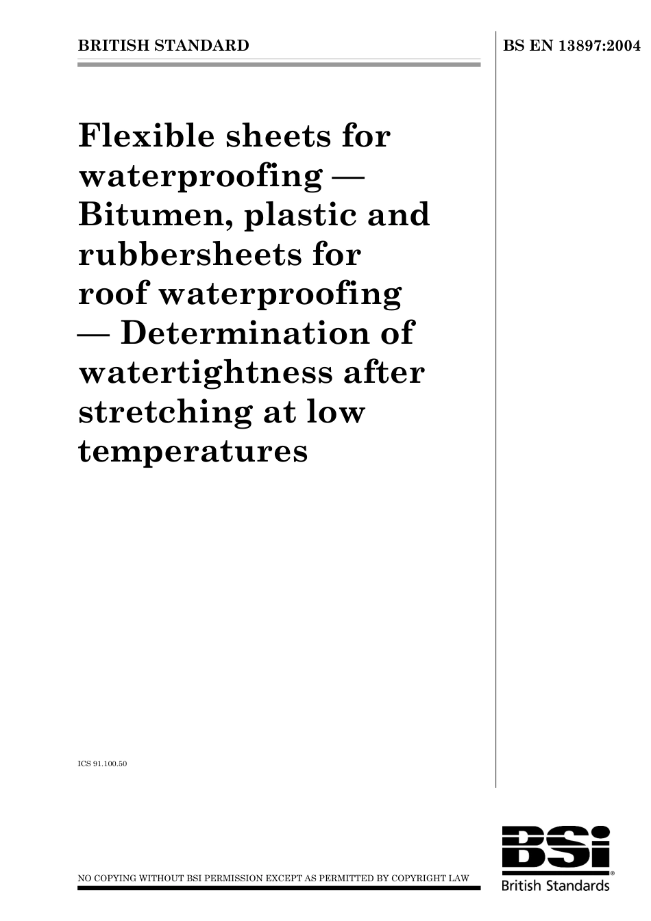 BS EN 13897-2004 (2009).pdf_第1页