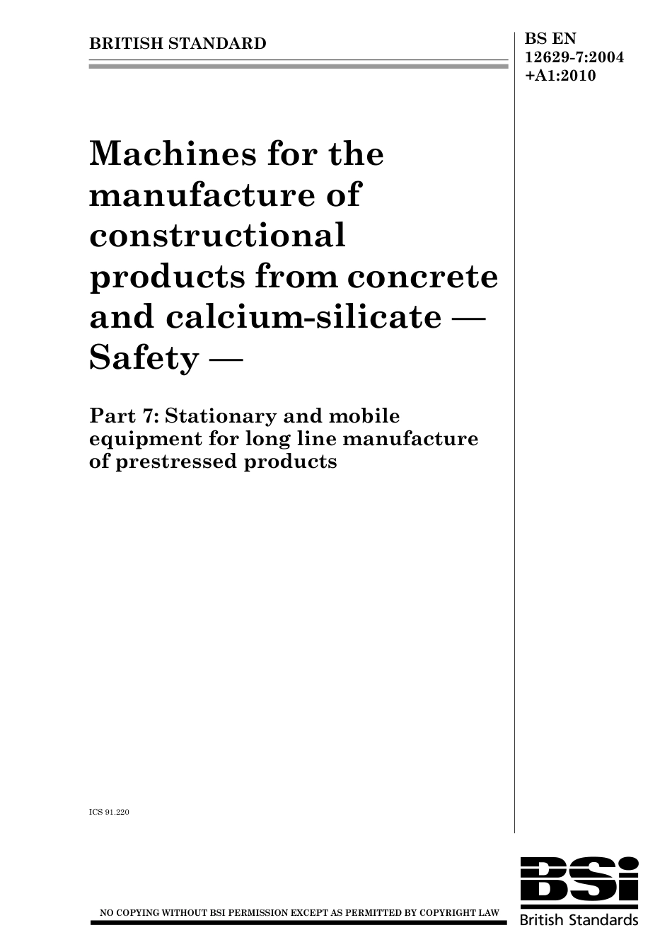 BS EN 12629-7-2004 + A1-2010.pdf_第1页