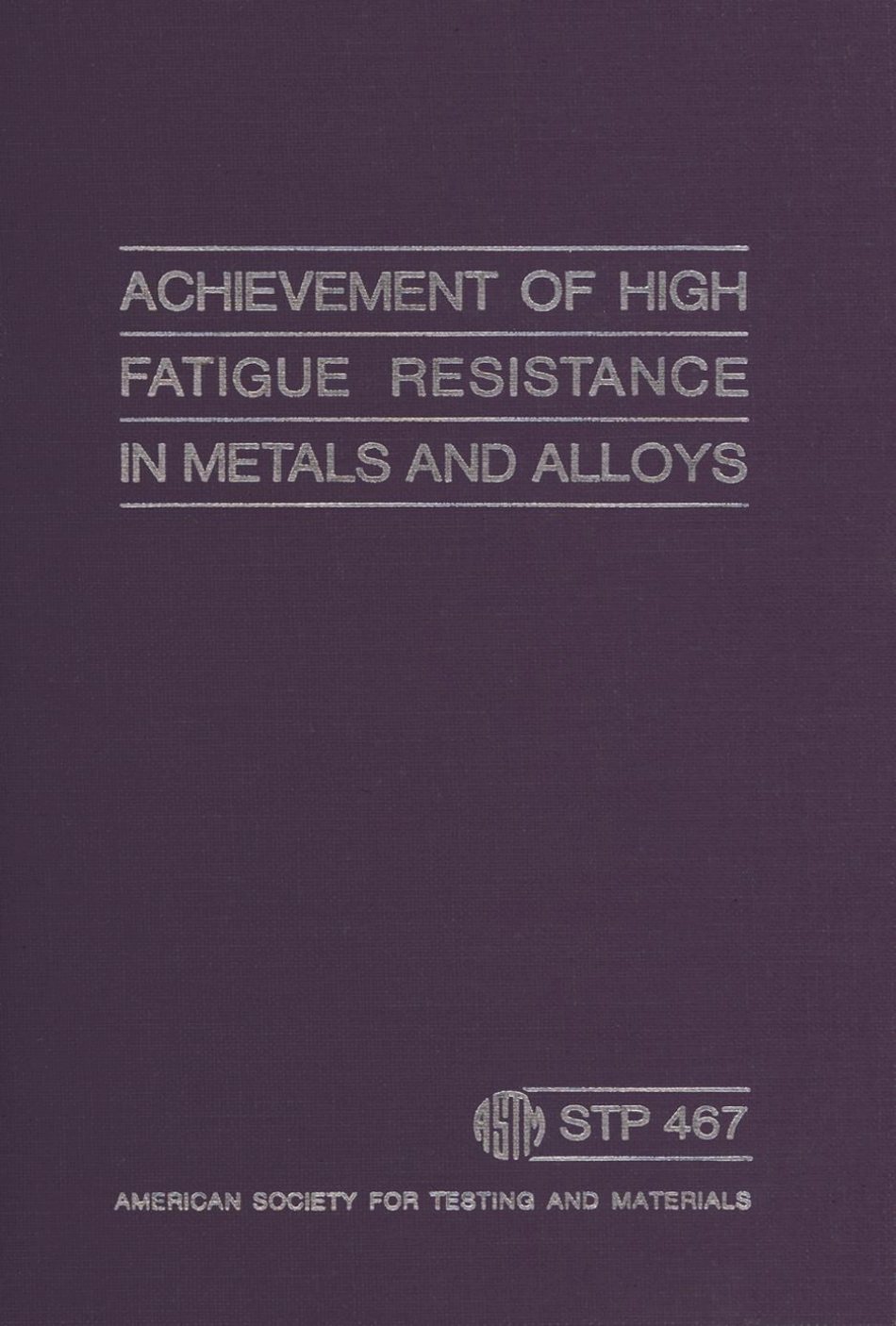 ASTM STP 467-1970.pdf_第1页