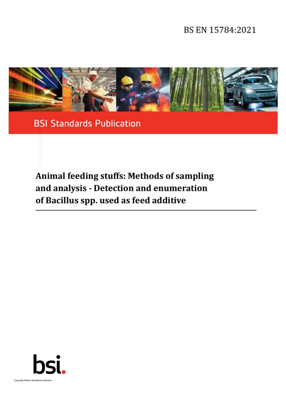 BS_EN_15784_2021_Animal_feeding_stuffs_Methods_of_sampling_and_analysis.pdf_第1页