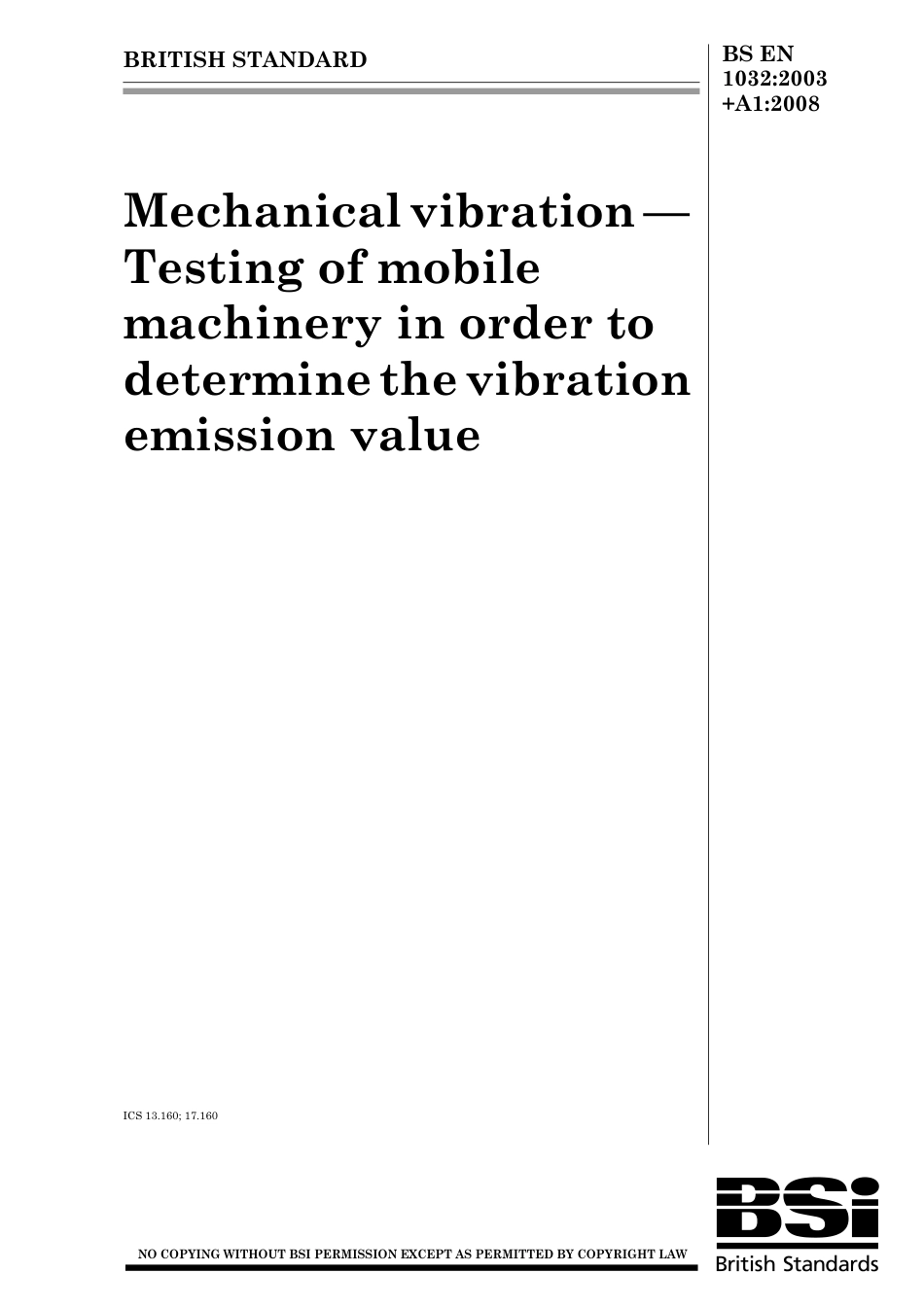 BS EN 01032-2003 + A1-2008 (2009).pdf_第1页