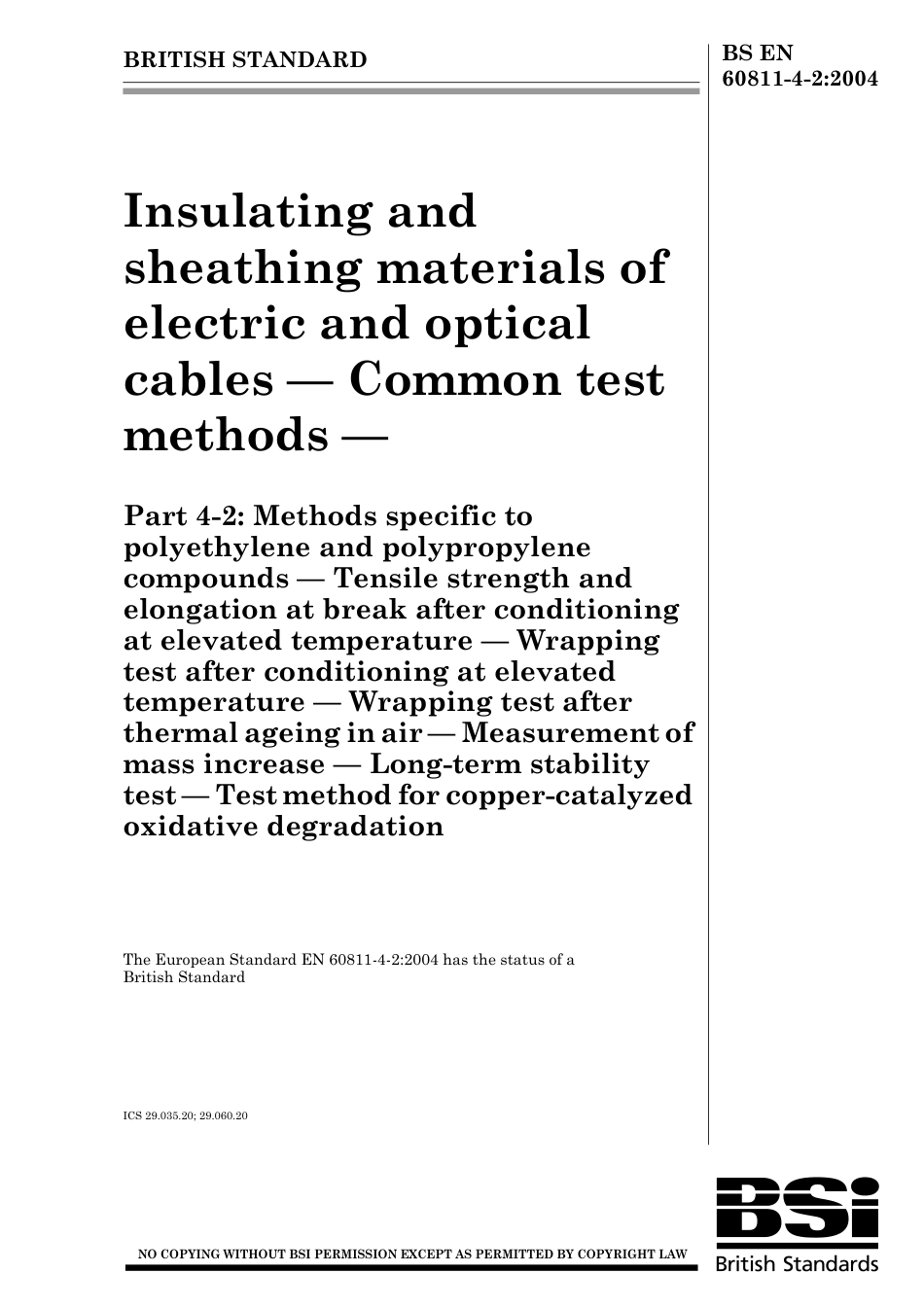 BS EN 60811-4-2-2004.pdf_第1页