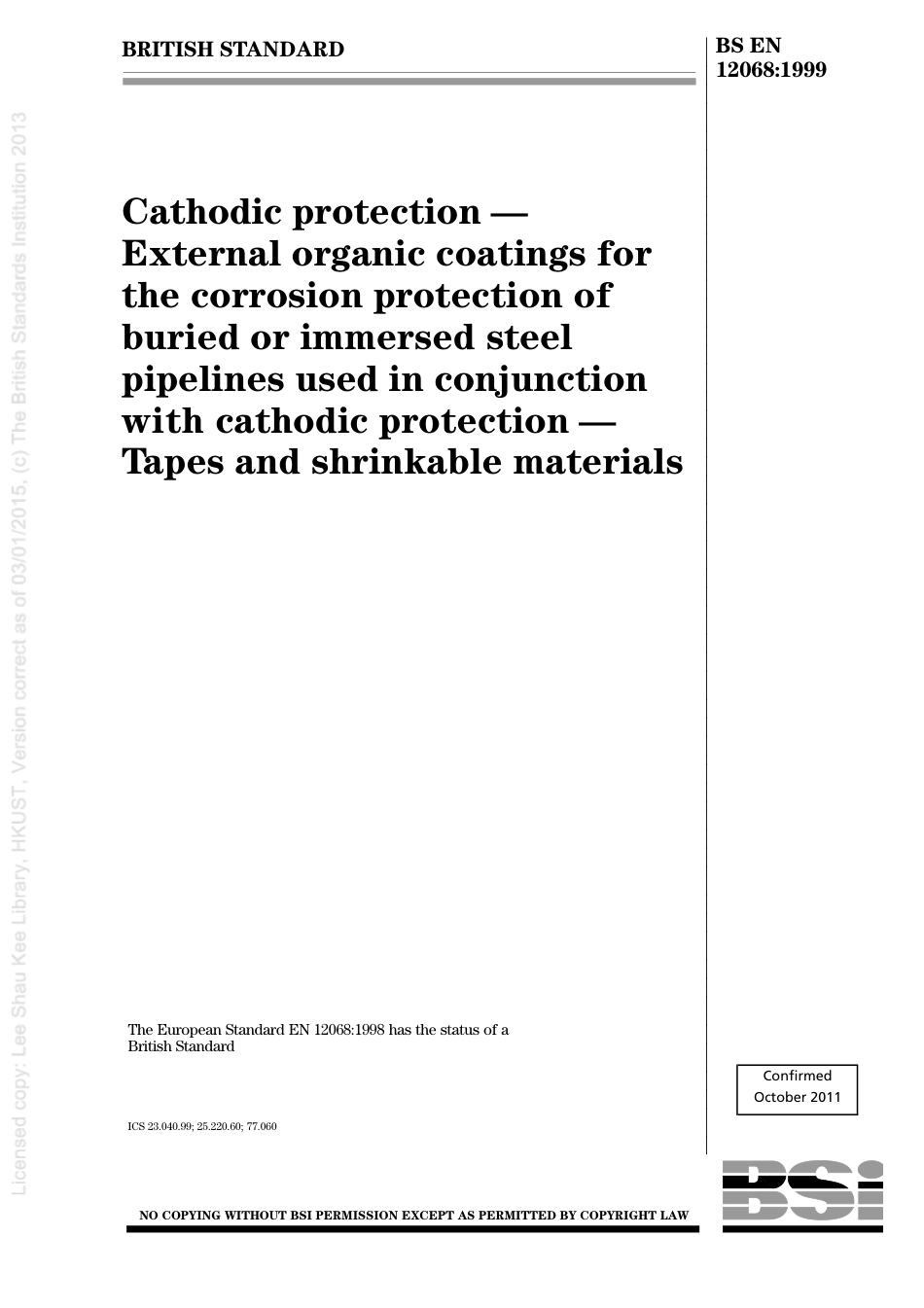 BS EN 12068-1999 (2011).pdf_第1页