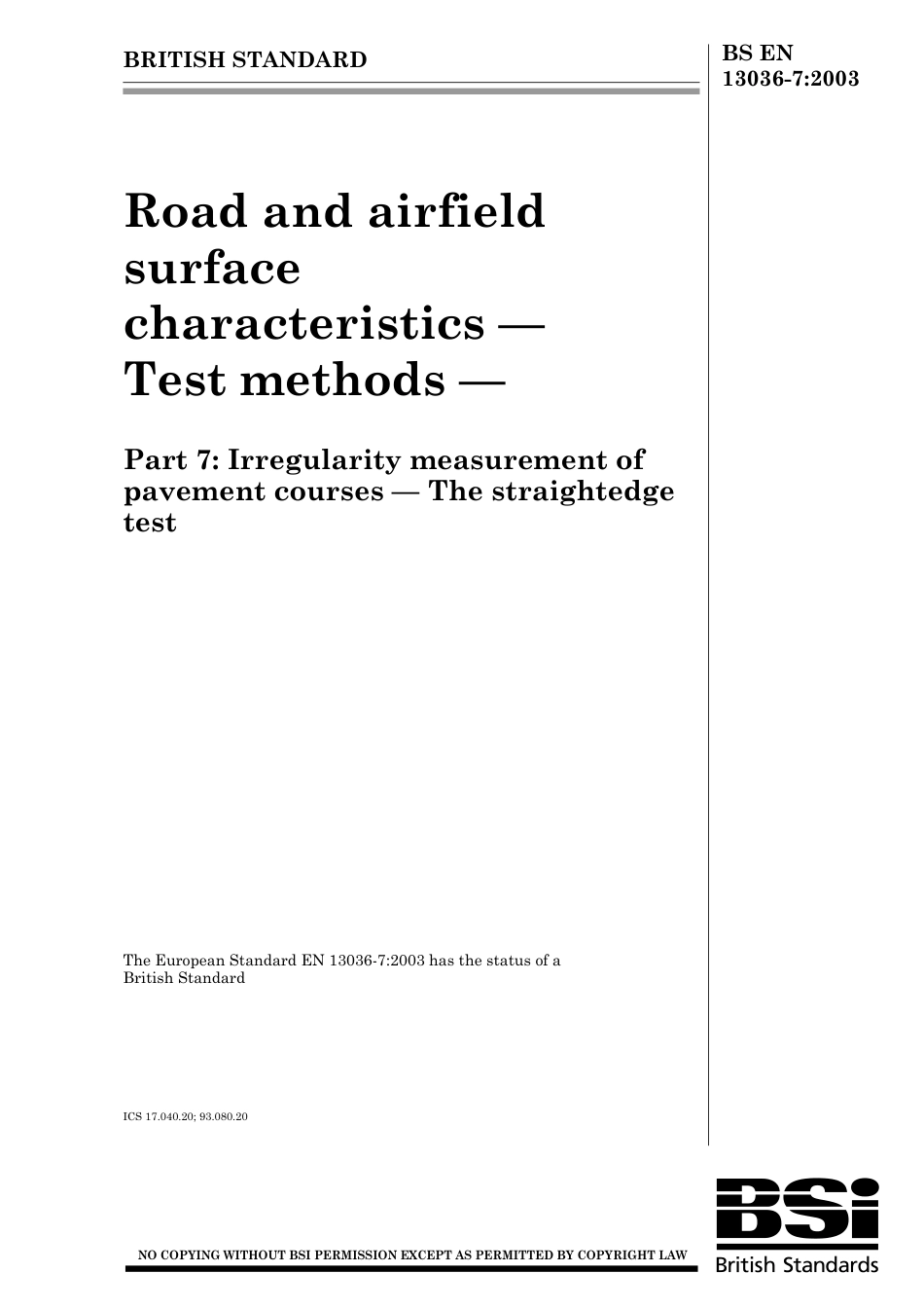 BS EN 13036-7-2003.pdf_第1页