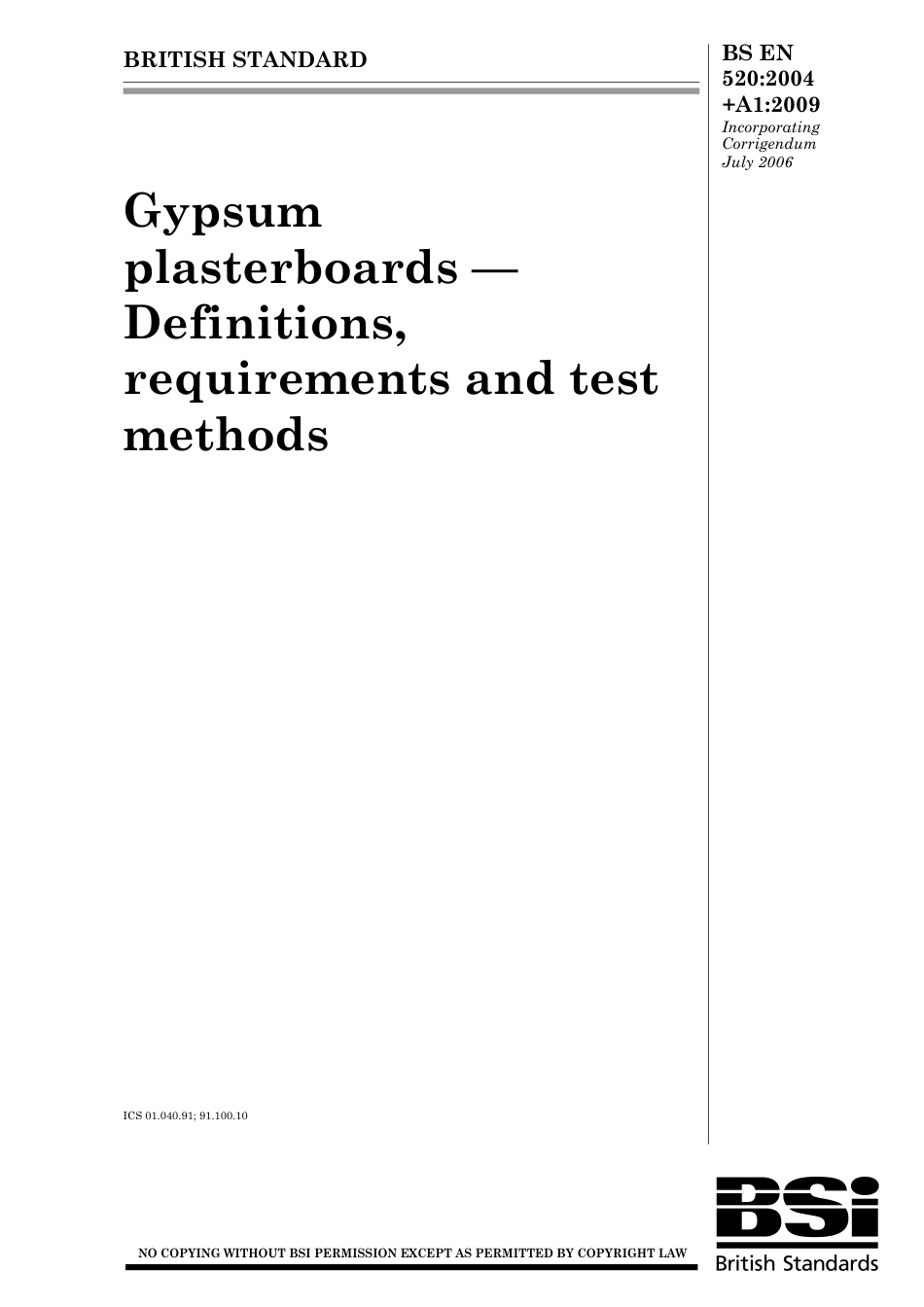 BS EN 00520-2004 + A1-2009 (2010).pdf_第1页