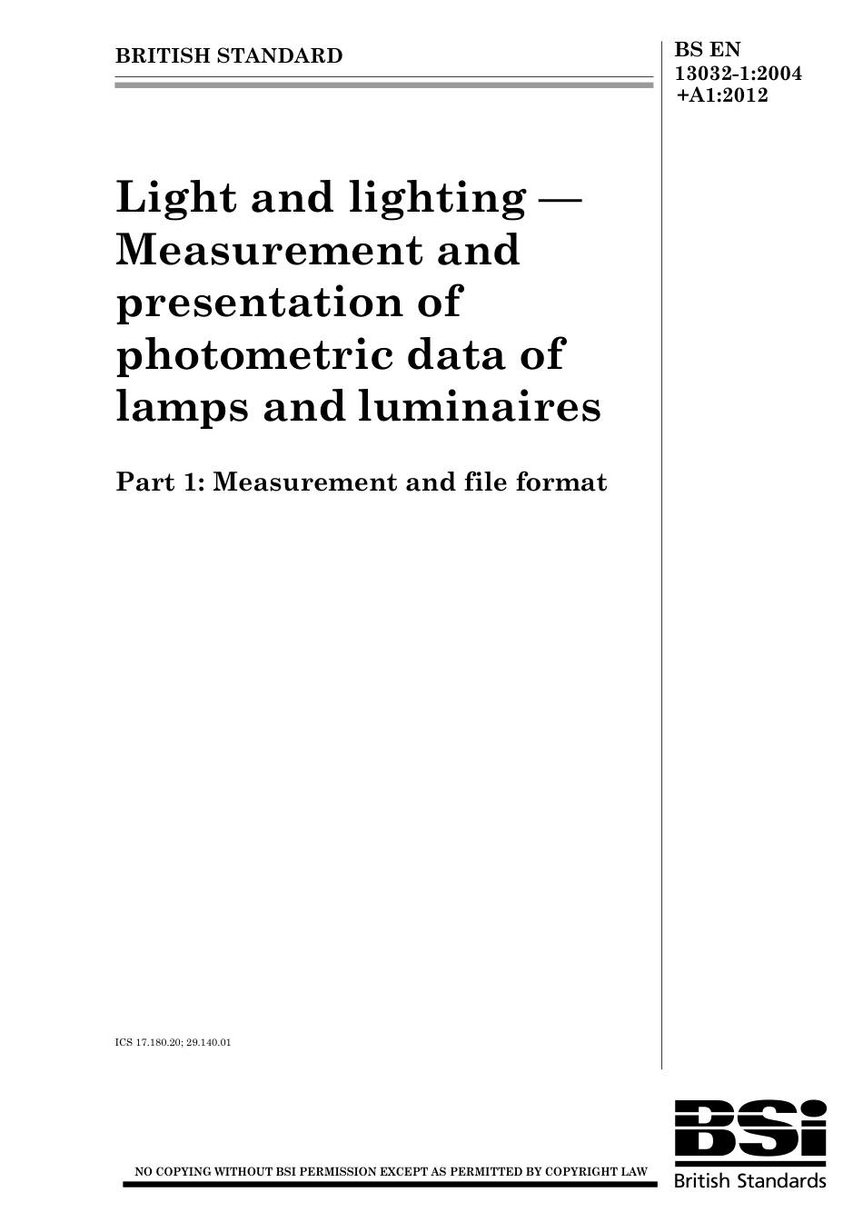 BS EN 13032-1-2004 + A1-2012.pdf_第1页