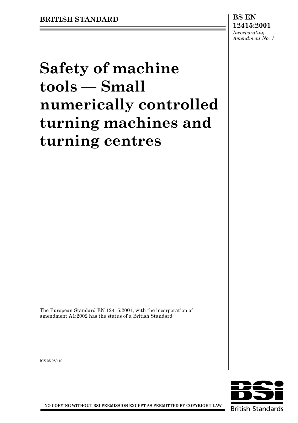 BS EN 12415-2001 (2003).pdf_第1页