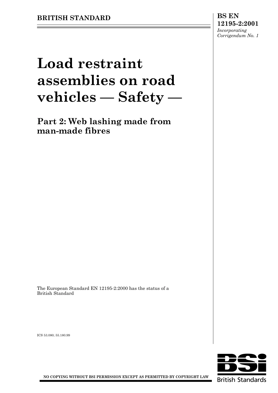 BS EN 12195-2-2001 (2006).pdf_第1页