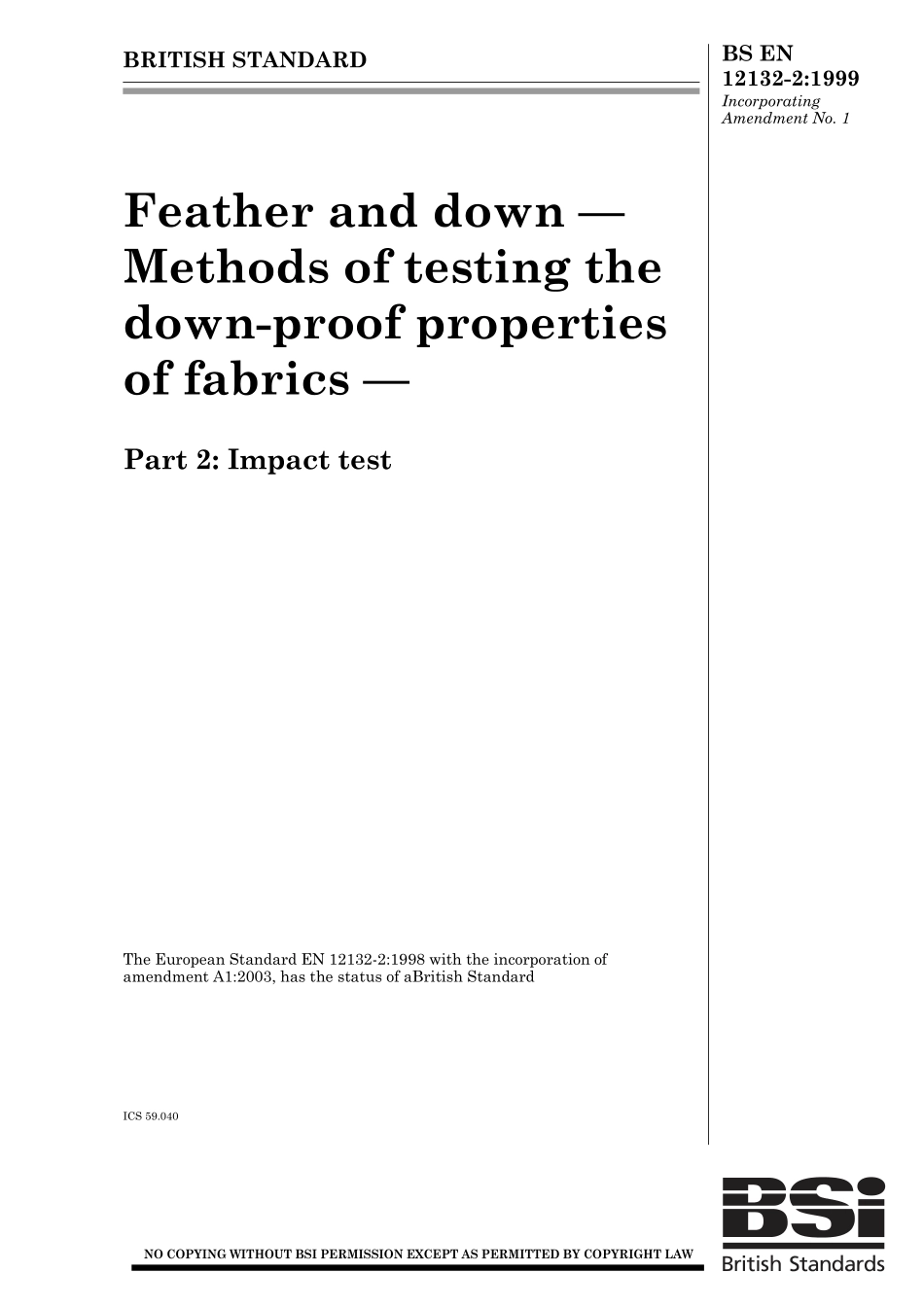 BS EN 12132-2-1999 (2003).pdf_第1页