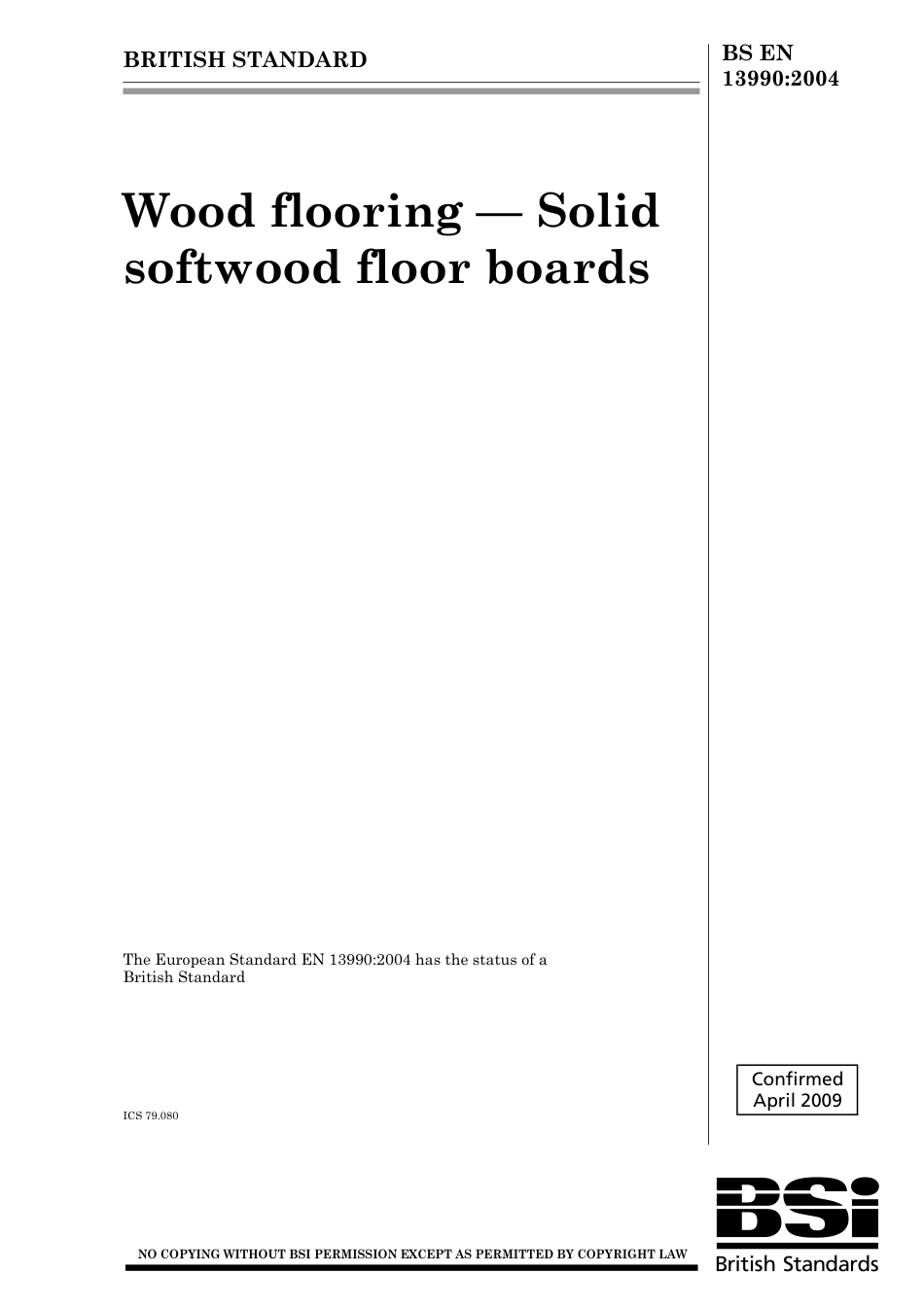 BS EN 13990-2004 (2009).pdf_第1页