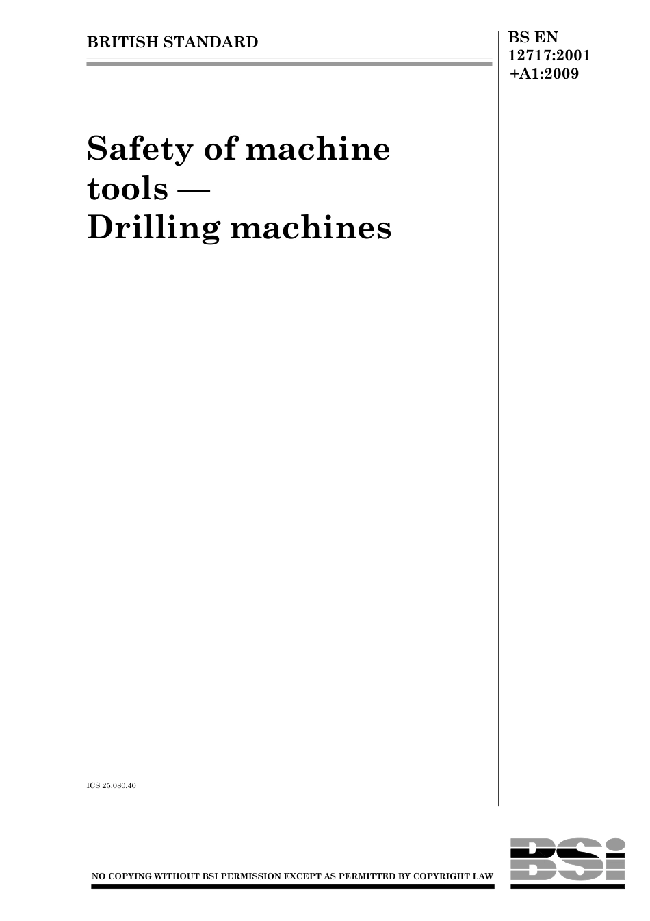 BS EN 12717-2001 + A1-2009.pdf_第1页
