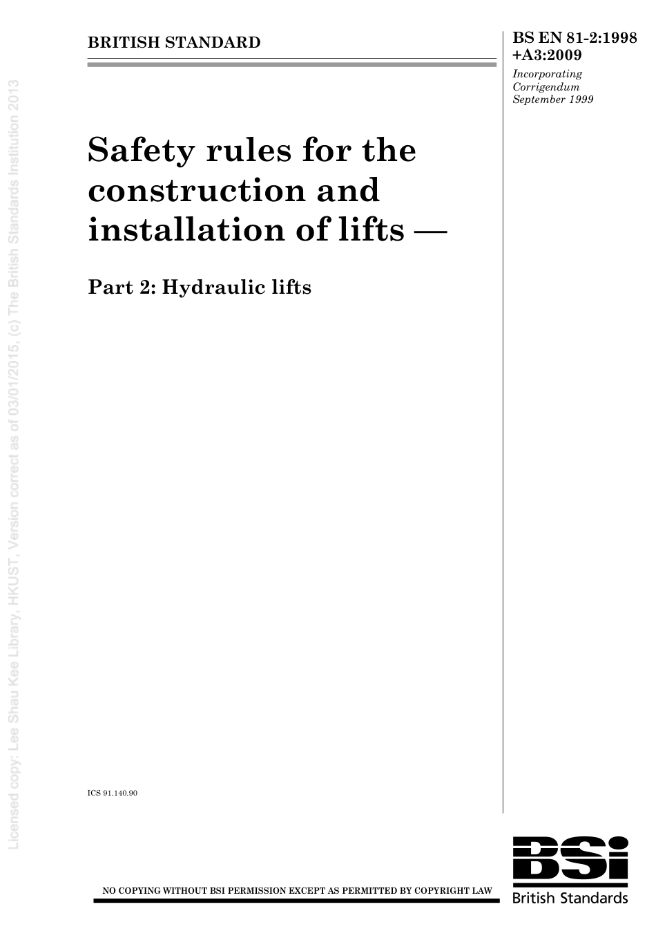 BS EN 00081-2-1998 + A3-2009 (2010).pdf_第1页