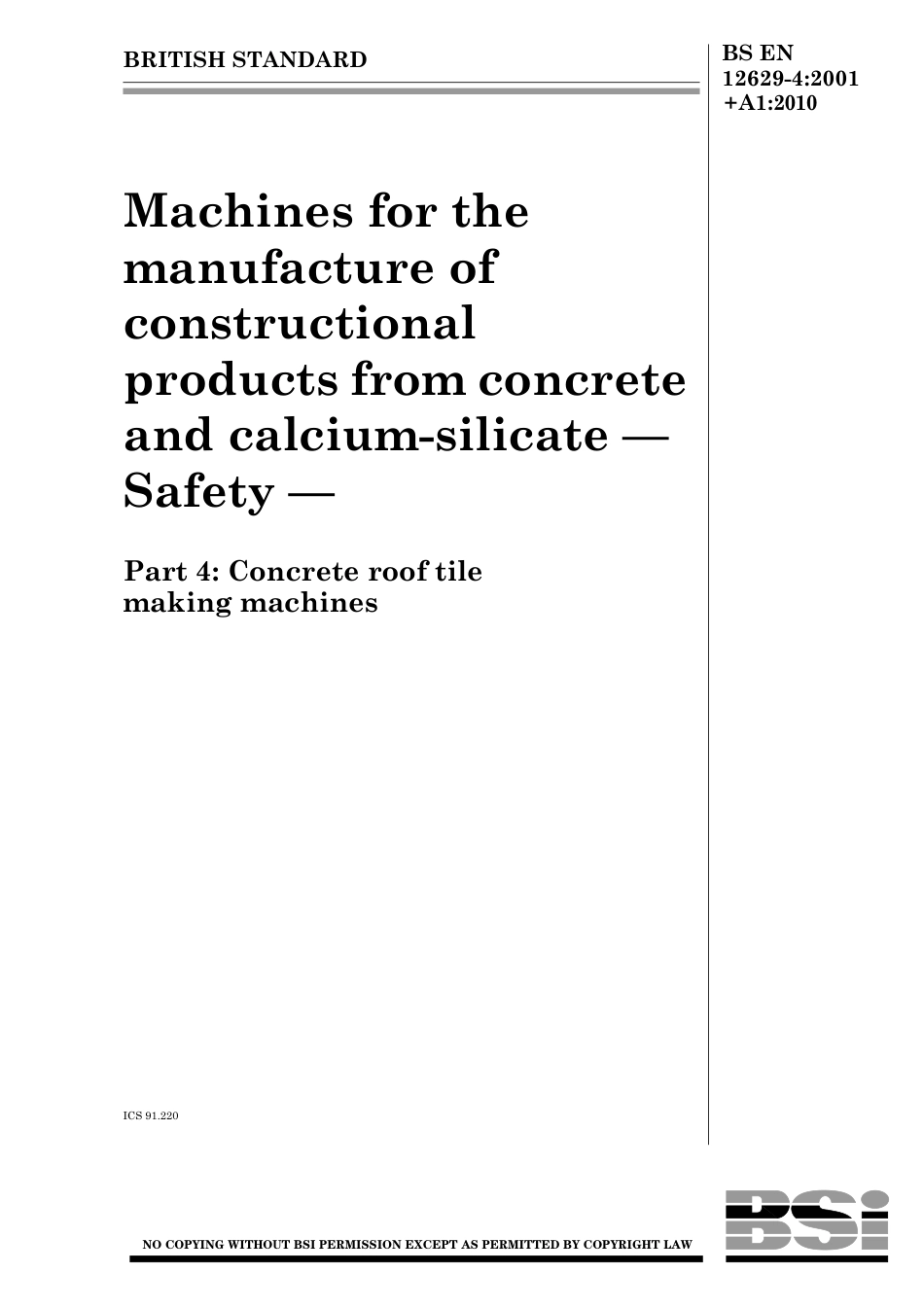 BS EN 12629-4-2001 + A1-2010.pdf_第1页