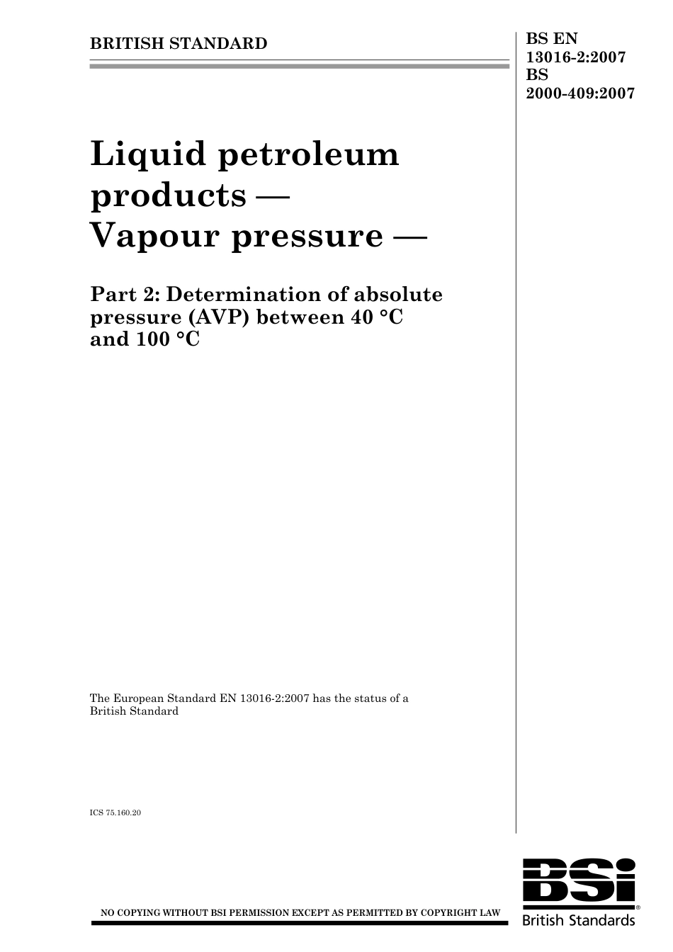 BS EN 13016-2-2007 (BS 2000-409-2007).pdf_第1页