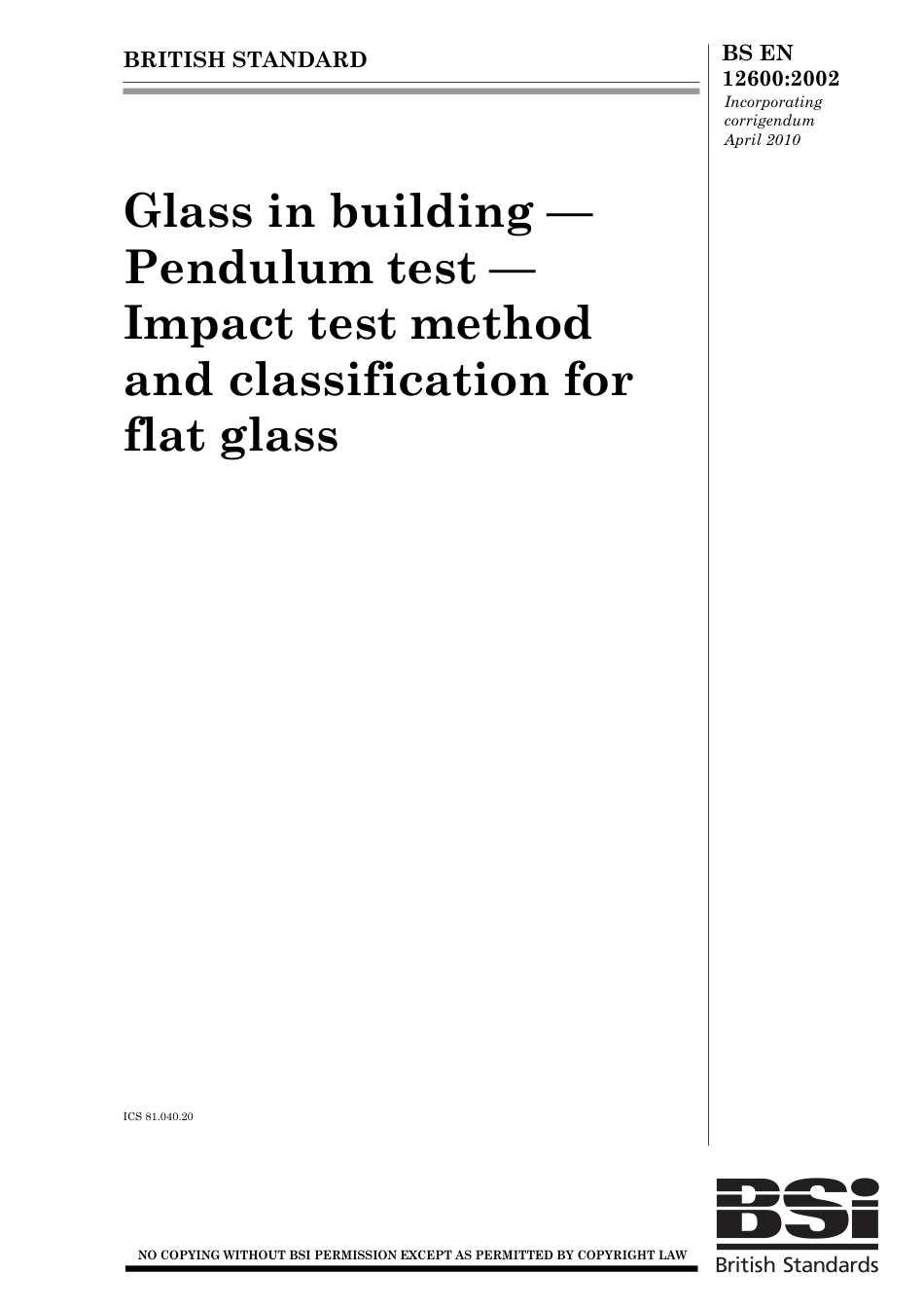 BS EN 12600-2002 (2010).pdf_第1页