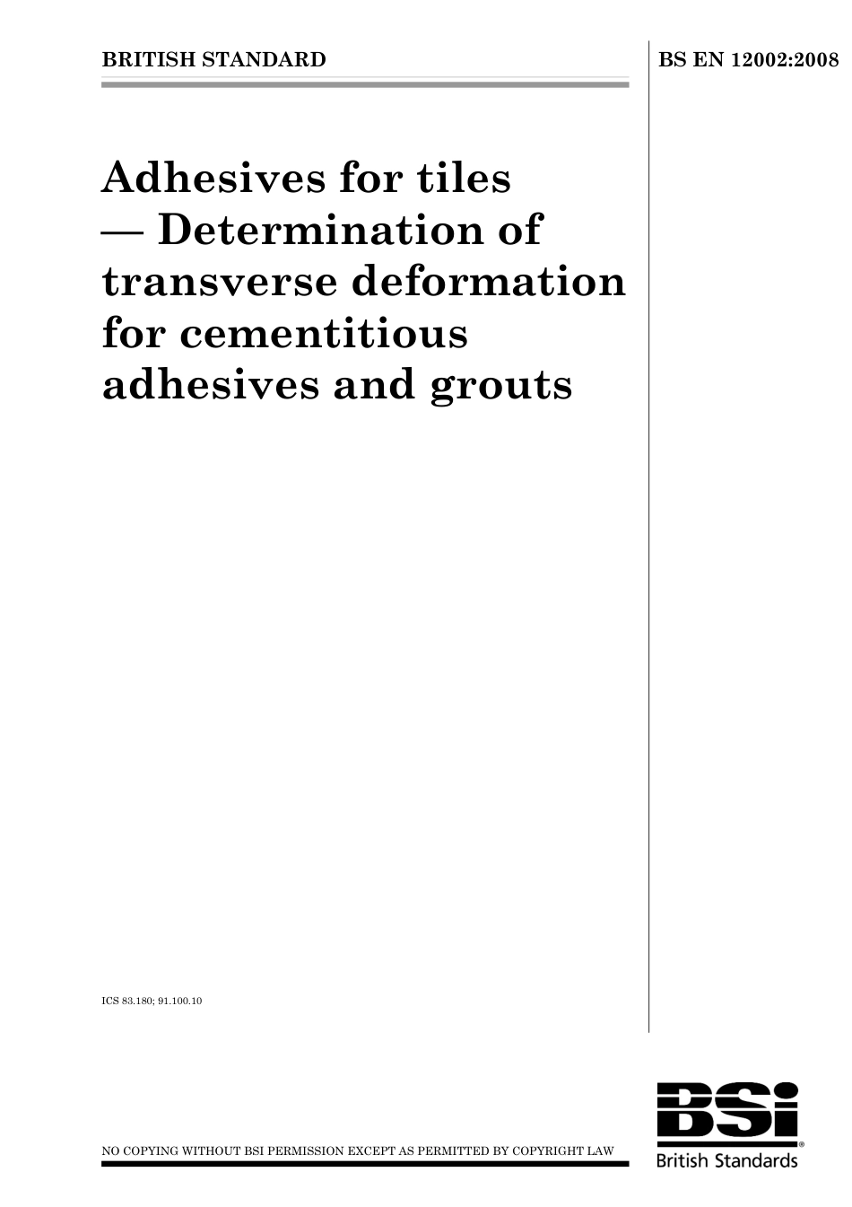 BS EN 12002-2008 (2009).pdf_第1页